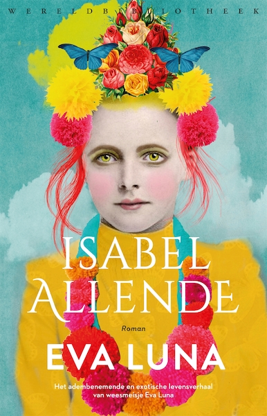 Eva luna - Isabel Allende (ISBN 9789028441767)