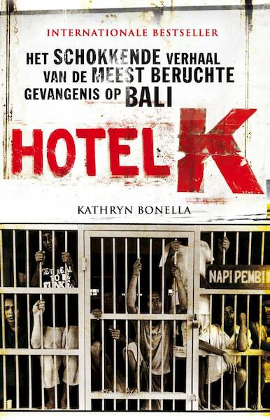 Hotel K. - Kathryn Bonella (ISBN 9789089755810)