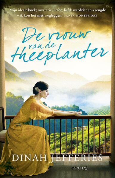 Vrouw van de theeplanter - Dinah Jefferies (ISBN 9789044630954)