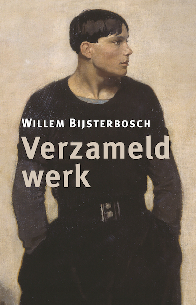 Verzameld werk - Willem Bijsterbosch (ISBN 9789492190611)