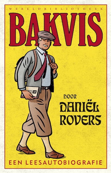 Bakvis - Daniël Rovers (ISBN 9789028443051)