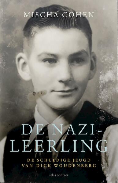 De nazi-leerling - Mischa Cohen (ISBN 9789463628082)