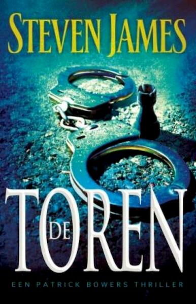De Toren - Steven James (ISBN 9789043517003)