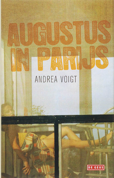 Augustus in Parijs - Andrea Voigt (ISBN 9789044511505)