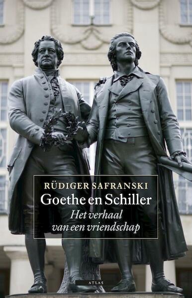Goethe en Schiller - Rudiger Safranski, Rüdiger Safranski (ISBN 9789045016771)