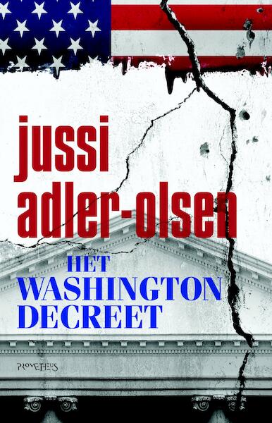 Het Washingtondecreet - Jussi Adler-Olsen (ISBN 9789044619768)