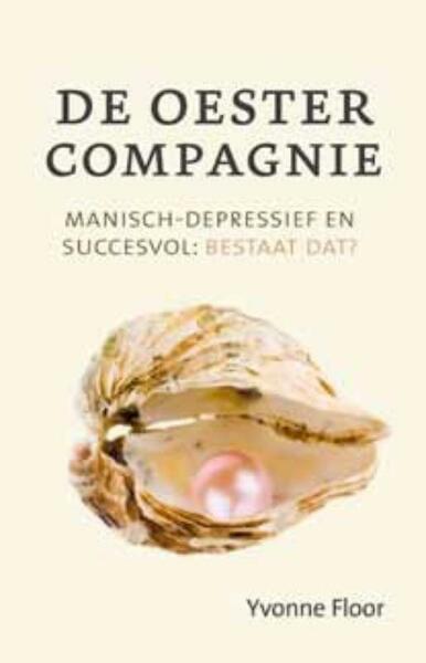 De Oestercompagnie - Yvonne Floor (ISBN 9789020205374)
