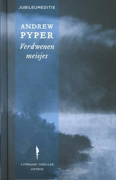 Verdwenen meisjes - Andrew Pyper (ISBN 9789041421630)