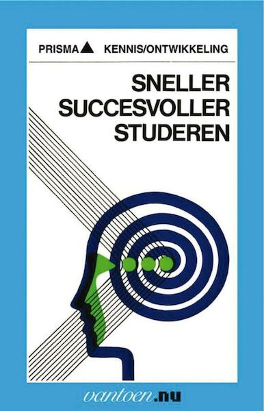 Sneller, succesvoller studeren - W.F. Kugemann (ISBN 9789031502561)