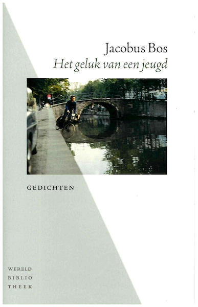 Het geluk van een jeugd - Jacobus Bos (ISBN 9789028425217)