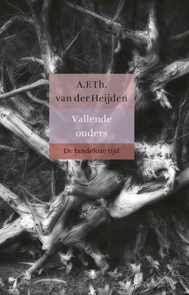 Vallende ouders - A.F.Th. van der Heijden (ISBN 9789023479529)