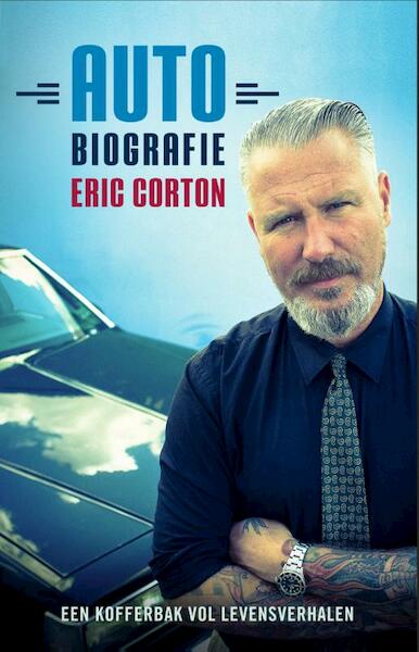 Auto-biografie - Eric Corton (ISBN 9789024563333)