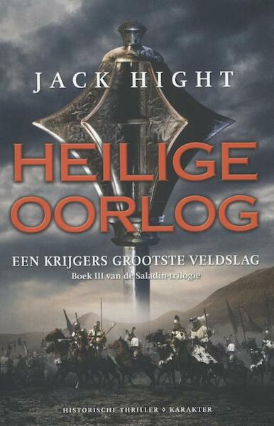 Heilige Oorlog 3 - Jack Hight (ISBN 9789045206165)