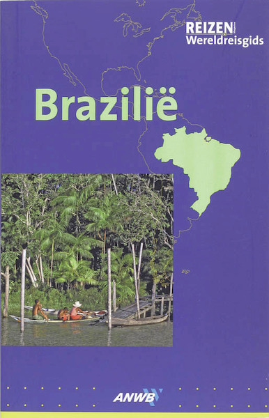 Brazilië Brazilië - H. Taubald (ISBN 9789018026936)