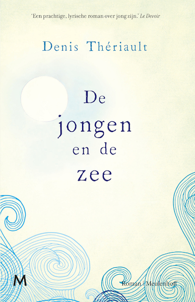 De jongen en de zee - Denis Thériault (ISBN 9789029092869)