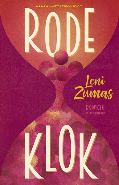 Rode klok - Leni Zumas (ISBN 9789025453299)