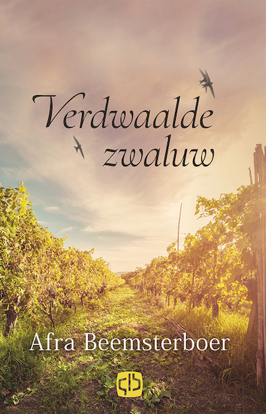 Verdwaalde Zwaluw - Afra Beemsterboer (ISBN 9789036434386)