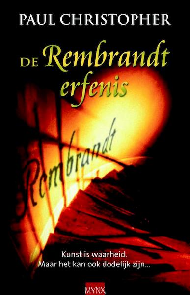 De Rembrandt erfenis - P. Christopher (ISBN 9789022549414)