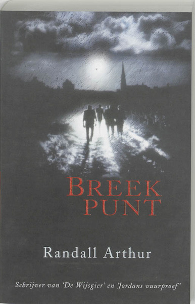 Breekpunt - R. Arthur (ISBN 9789063182687)