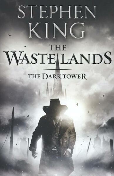 Dark Tower 3. The Waste Lands - Stephen King (ISBN 9781444723465)