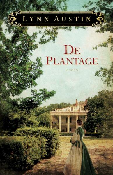 De plantage - Lynn Austin (ISBN 9789029720472)