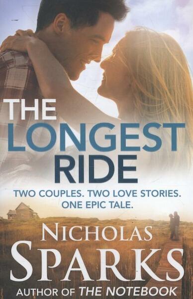 The Longest Ride - Nicholas Sparks (ISBN 9780751549959)