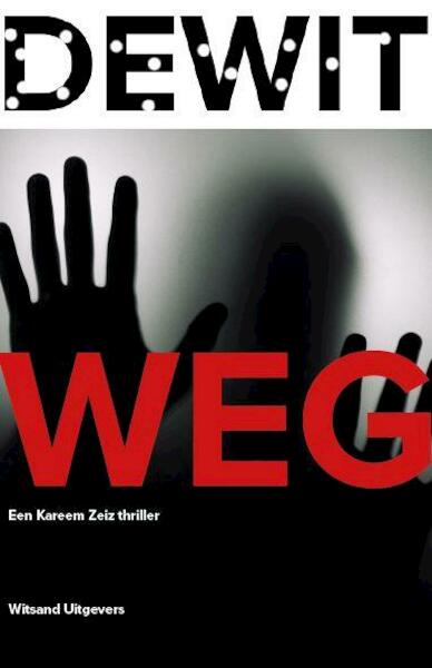 Weg - J.M.H. de Wit (ISBN 9789492011084)