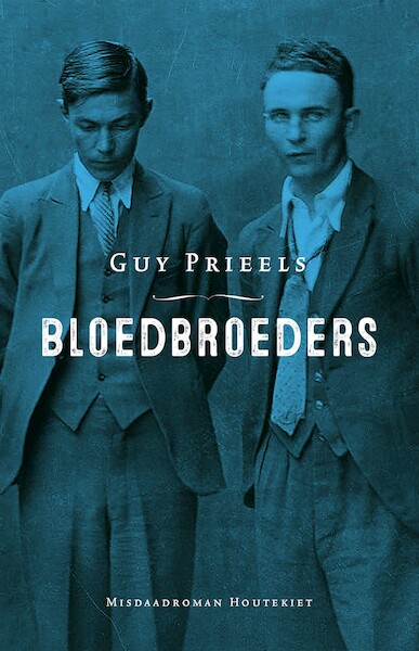 Bloedbroeders - Guy Prieels (ISBN 9789089245557)