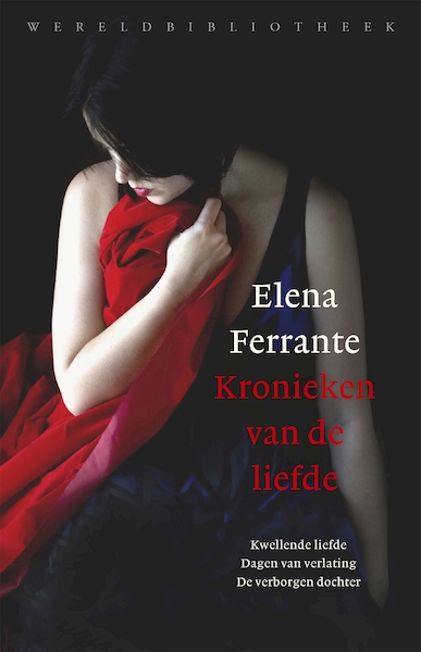Kronieken van de liefde - Elena Ferrante (ISBN 9789028443303)