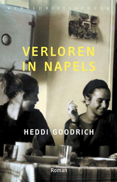 Verloren in Napels - Heddi Goodrich (ISBN 9789028443334)