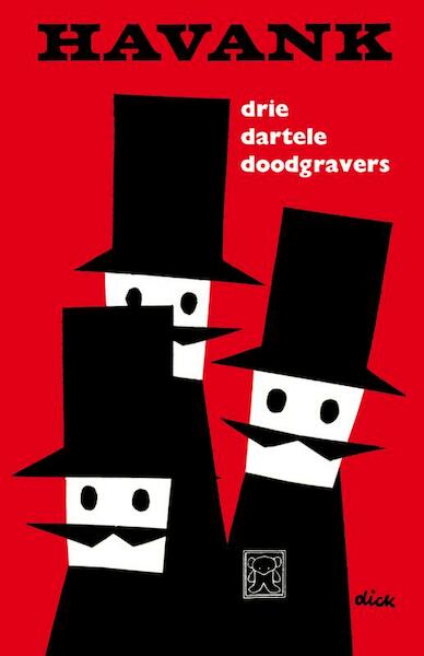 Drie dartele doodgravers - Havank (ISBN 9789044930610)