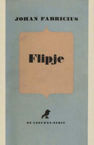 Flipje - Johan Fabricius (ISBN 9789025863265)