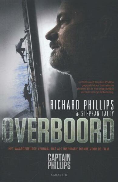 Overboord / Captain Phillips - Richard Phillips, Stephan Talty (ISBN 9789045206141)