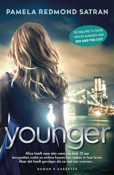 Younger - Pamela Redmond Satran (ISBN 9789045204802)