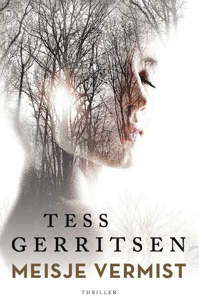 Meisje vermist - Tess Gerritsen (ISBN 9789044346299)