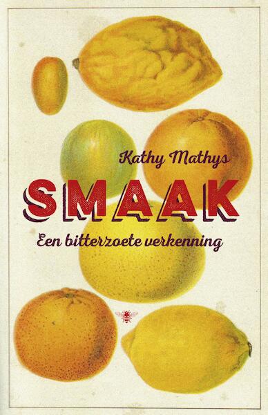 Smaak - Kathy Mathys (ISBN 9789460422829)