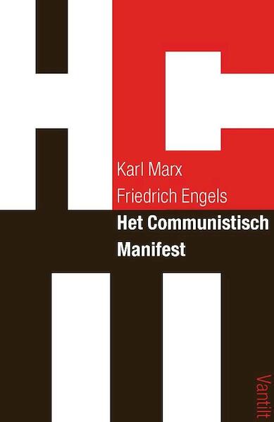 Het communistisch manifest - Karl Marx, Friedrich Engels (ISBN 9789460042386)