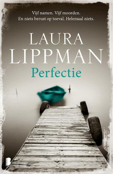 Perfectie - Laura Lippman (ISBN 9789022578728)
