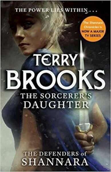 The Sorcerer's Daughter - Terry Brooks (ISBN 9780356502243)