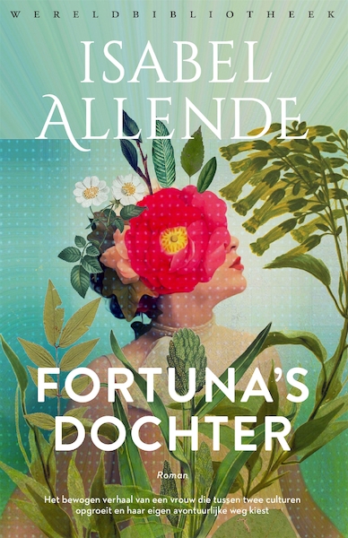 Fortuna's dochter - Isabel Allende (ISBN 9789028443013)