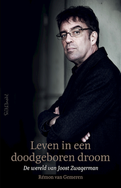 Leven in een doodgeboren droom - Rémon van Gemeren (ISBN 9789044634815)