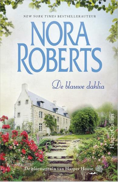 De blauwe dahlia - Nora Roberts (ISBN 9789402702743)