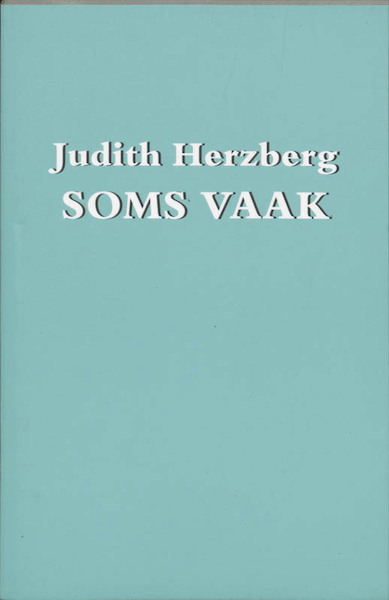 Soms vaak - Judith Herzberg (ISBN 9789061697329)