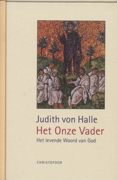 Het Onze Vader - J. von Halle (ISBN 9789062388578)