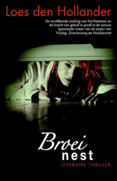 Broeinest - Loes den Hollander (ISBN 9789045200811)