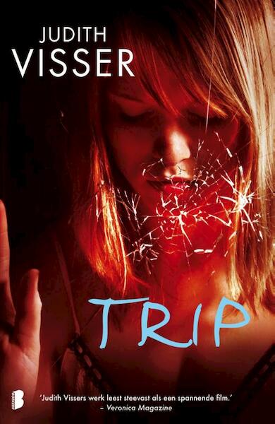 Trip - Judith Visser (ISBN 9789460232169)