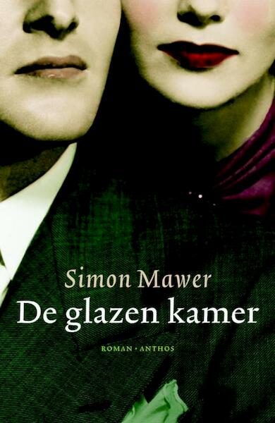 De glazen kamer - Simon Mawer (ISBN 9789041417817)