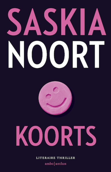Koorts - Saskia Noort (ISBN 9789041421500)