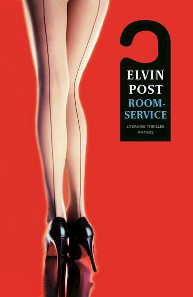 Roomservice - Elvin Post (ISBN 9789041420589)