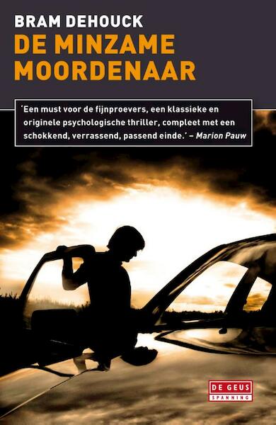 De minzame moordenaar 5 ex. - Bram Dehouck (ISBN 9789044523508)